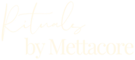 Rituals by Mettacore